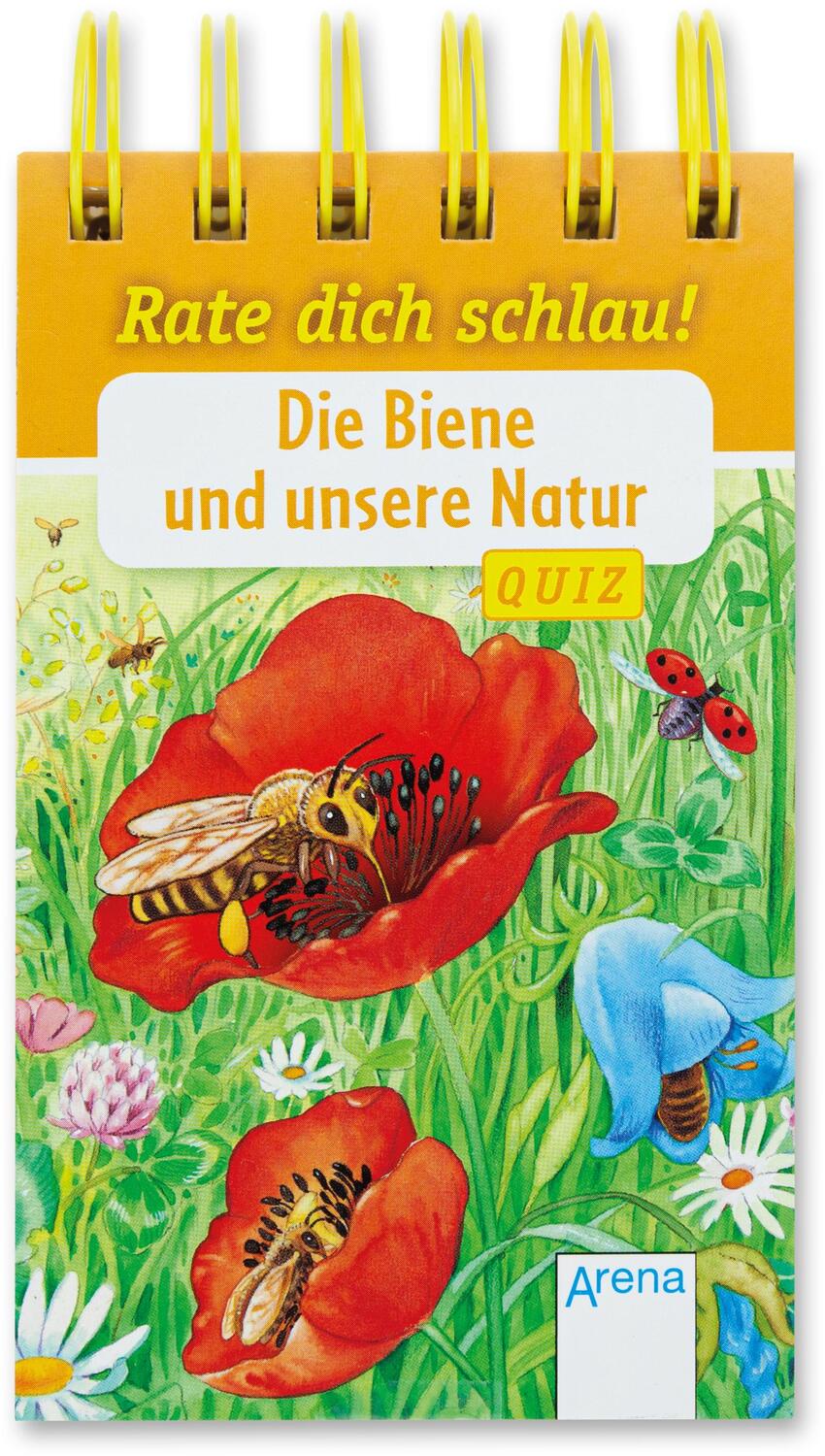 Cover: 9783401715773 | Die Biene und unsere Natur | Rate dich schlau! Quiz | Taschenbuch
