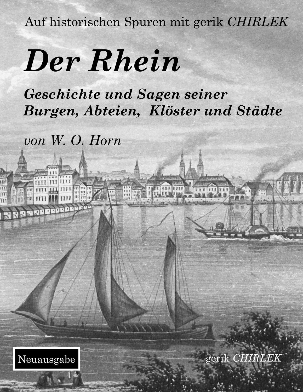 Cover: 9783752859485 | Der Rhein. Geschichte und Sagen seiner Burgen, Abteien, Klöster und...