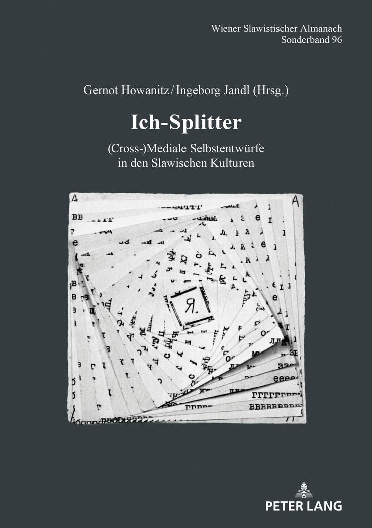 Cover: 9783631783818 | Ich-Splitter | Gernot Howanitz (u. a.) | Buch | Deutsch | 2019