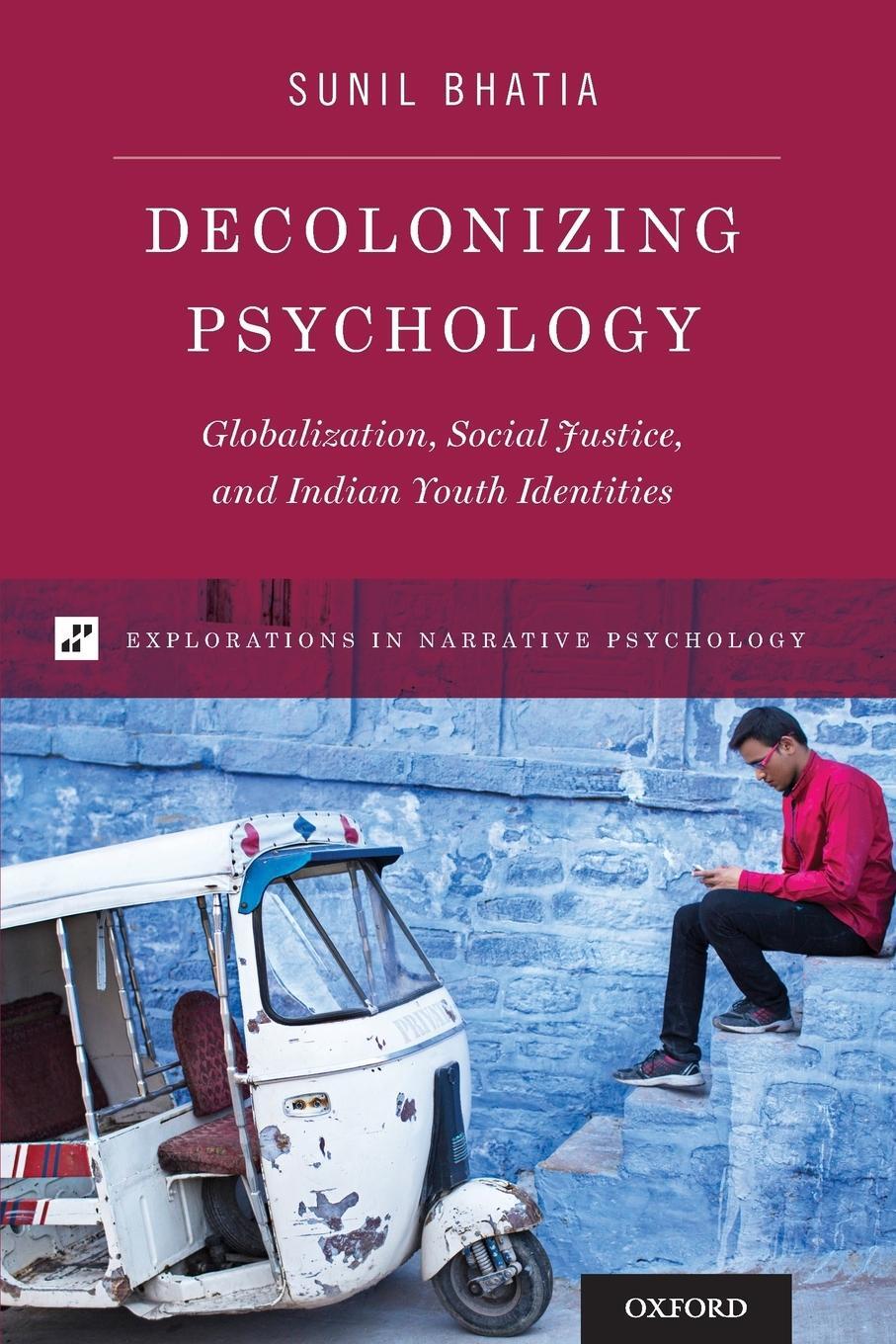 Cover: 9780199964727 | Decolonizing Psychology | Sunil Bhatia | Taschenbuch | Paperback