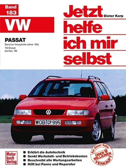 Cover: 9783613017351 | VW Passat - Benziner Vierzylinder (ohne 16 V) /TDI Diesel bis Nov.'96