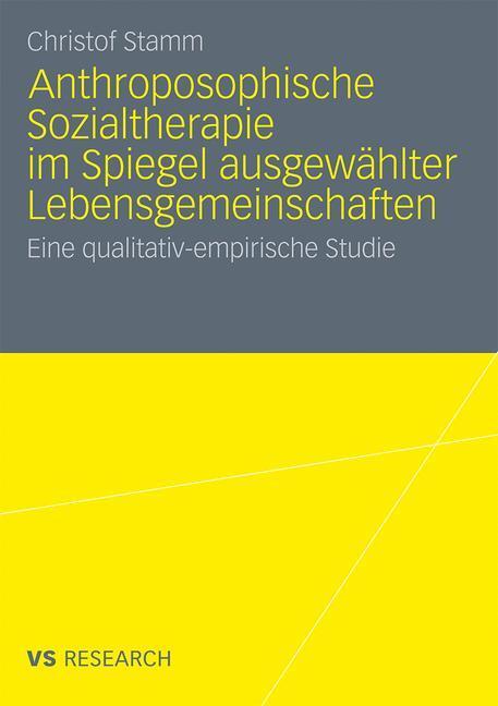Cover: 9783531182445 | Anthroposophische Sozialtherapie im Spiegel ausgewählter...