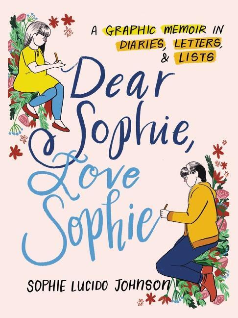 Cover: 9780063040700 | Dear Sophie, Love Sophie | Sophie Lucido Johnson | Taschenbuch | 2022