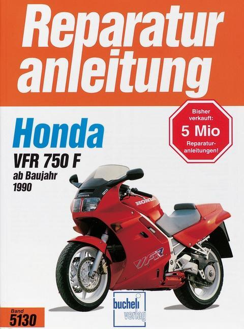 Cover: 9783716818374 | Honda VFR 750 F ab Baujahr 1990 | Karin Schikinger (u. a.) | Buch
