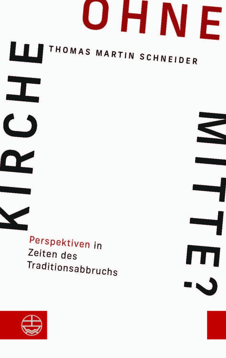 Cover: 9783374073184 | Kirche ohne Mitte? | Perspektiven in Zeiten des Traditionsabbruchs