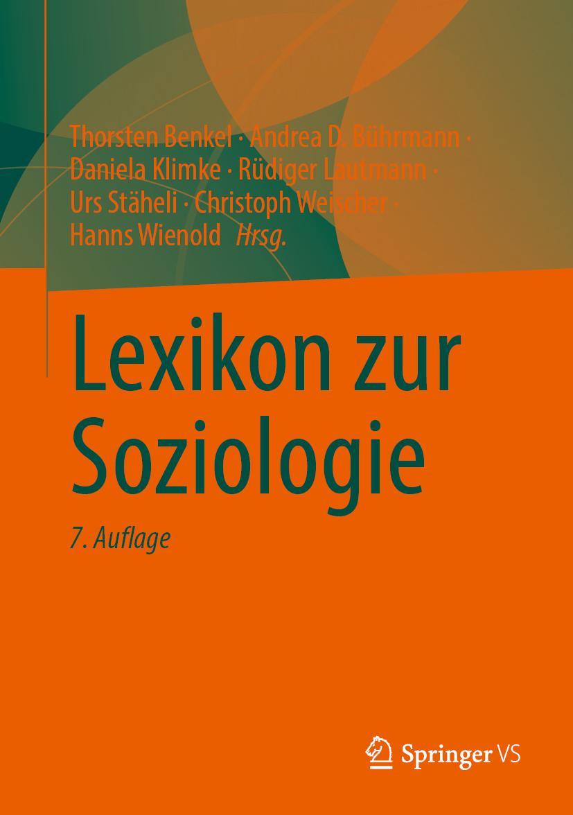 Cover: 9783658425661 | Lexikon zur Soziologie | Thorsten Benkel (u. a.) | Taschenbuch | 2024