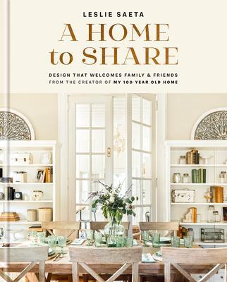 Cover: 9781419760532 | A Home to Share: Designs that Welcome Family and Friends, from the...