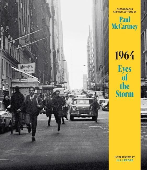 Cover: 9781324093060 | 1964: Eyes of the Storm | Paul McCartney | Buch | Liveright | Englisch