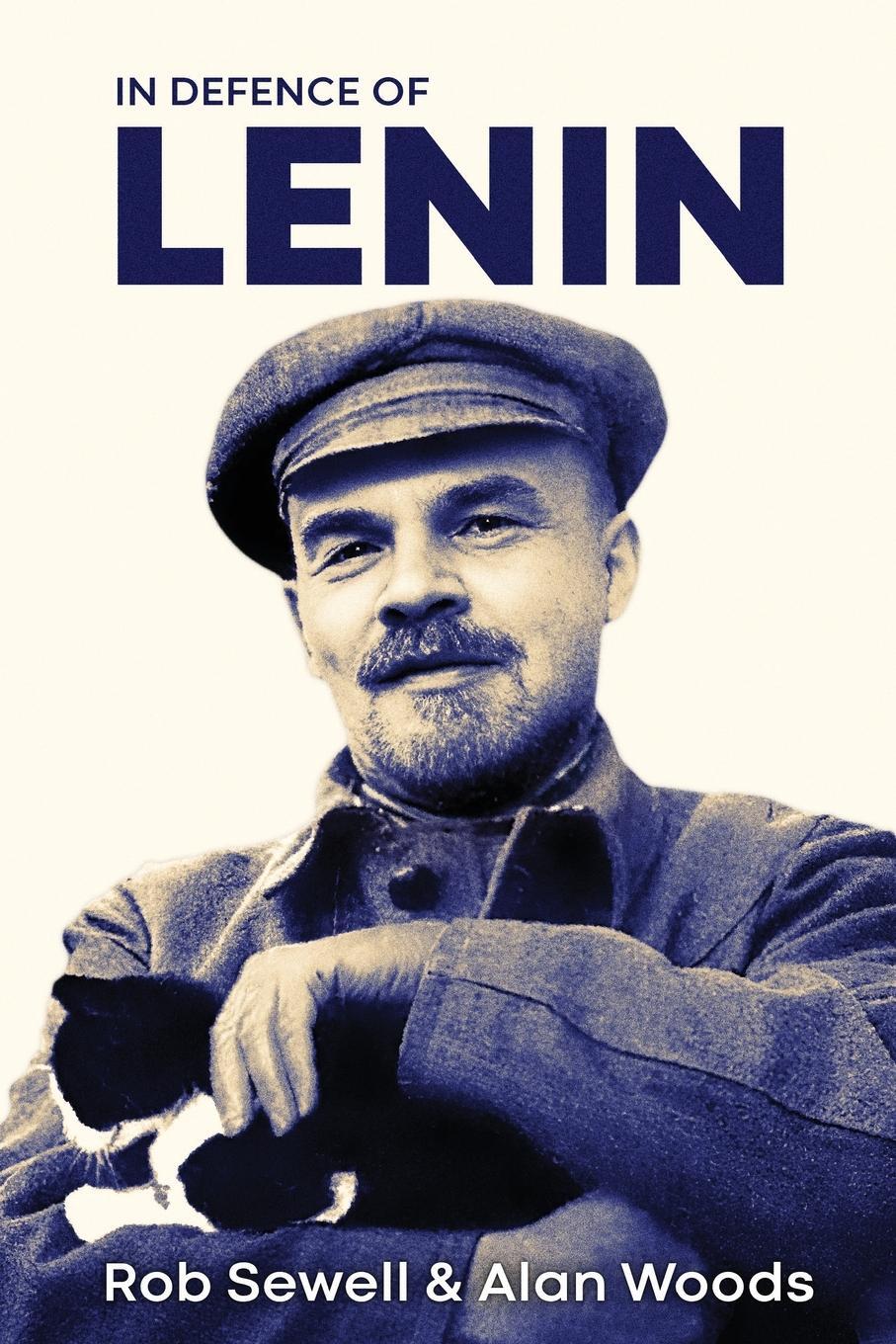 Cover: 9781913026950 | In Defence of Lenin | Volume One | Rob Sewell (u. a.) | Taschenbuch