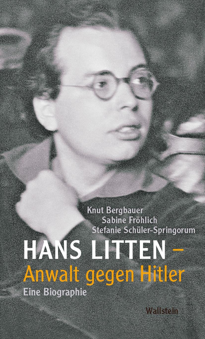 Cover: 9783835351592 | Hans Litten - Anwalt gegen Hitler | Eine Biographie | Buch | 384 S.
