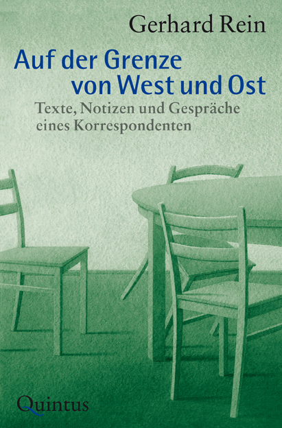 Cover: 9783945256923 | Auf der Grenze von West und Ost | Gerhard Rein | Buch | 304 S. | 2017