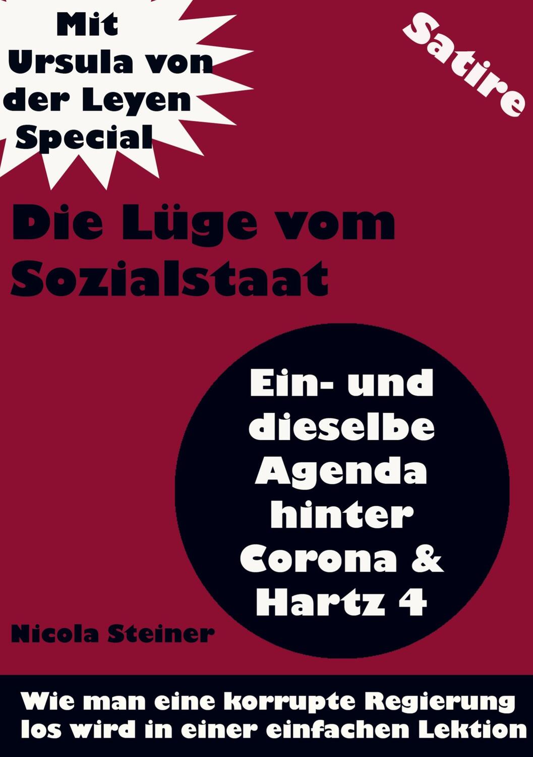 Cover: 9789403627533 | Die Lüge vom Sozialstaat | Nicola Steiner | Taschenbuch | Paperback