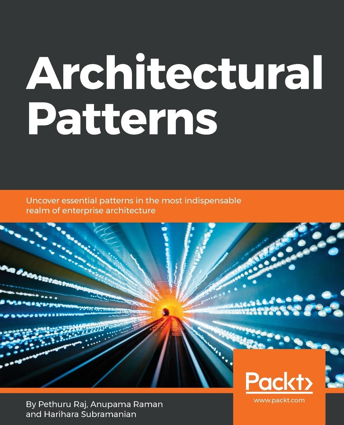 Cover: 9781787287495 | Architectural Patterns | Pethuru Raj (u. a.) | Taschenbuch | Englisch