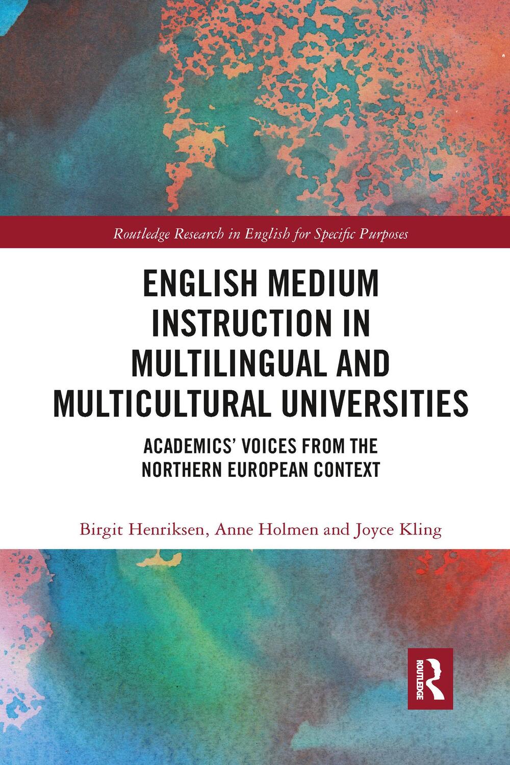 Cover: 9781032339047 | English Medium Instruction in Multilingual and Multicultural...