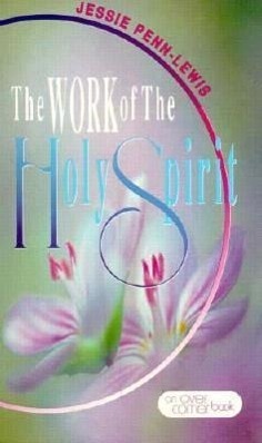 Cover: 9780875089614 | Work Of The Holy Spirit, The | Jessie Penn-Lewis | Taschenbuch | 1992