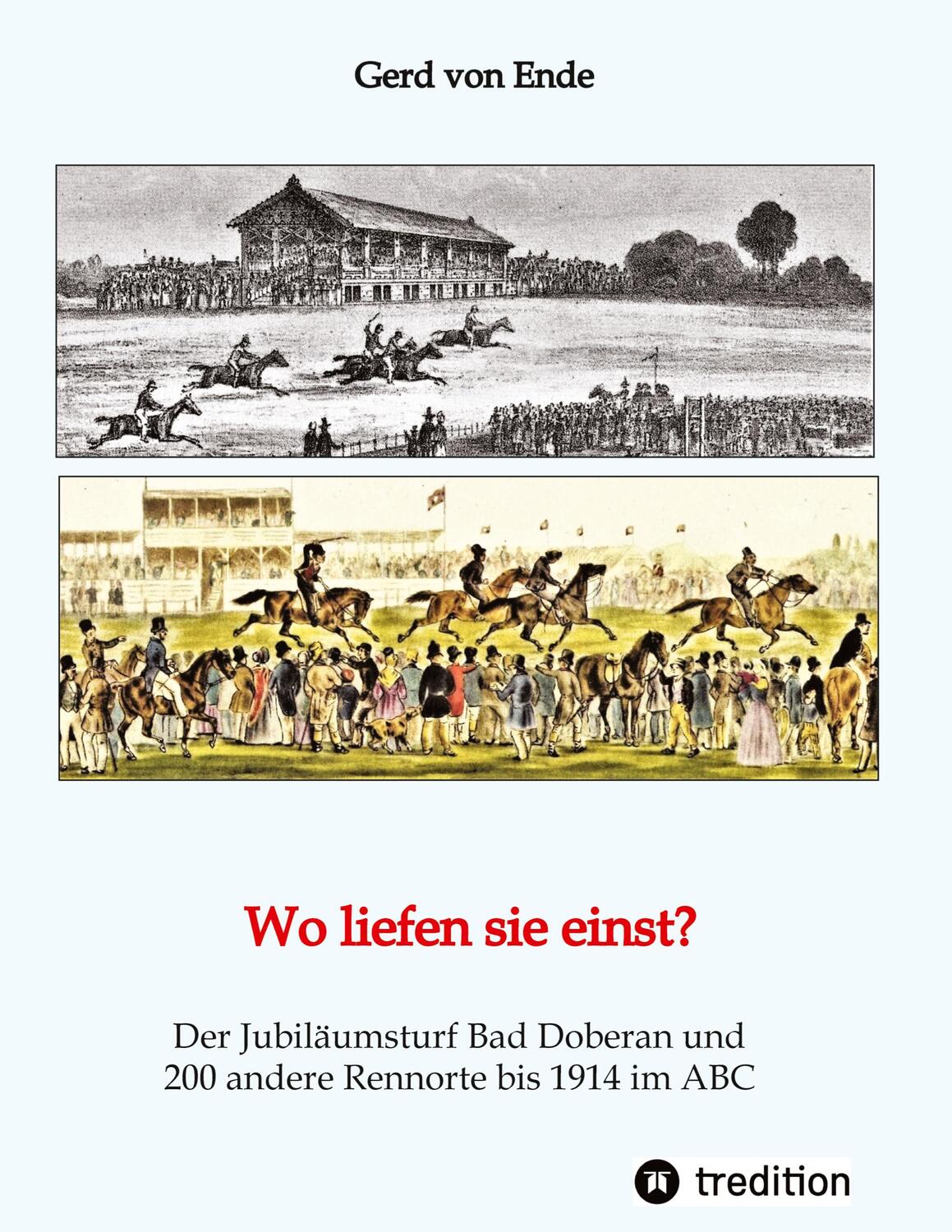 Cover: 9783347456419 | Wo liefen sie einst? | Gerd von Ende | Buch | Deutsch | 2022