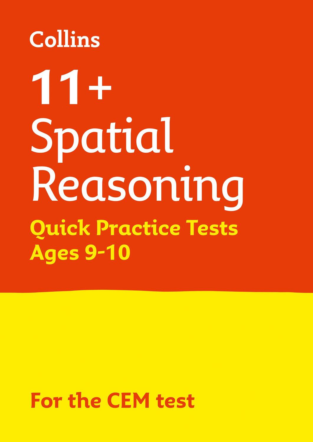Cover: 9781844199198 | Letts 11+ Success - 11+ Spatial Reasoning Quick Practice Tests Age...