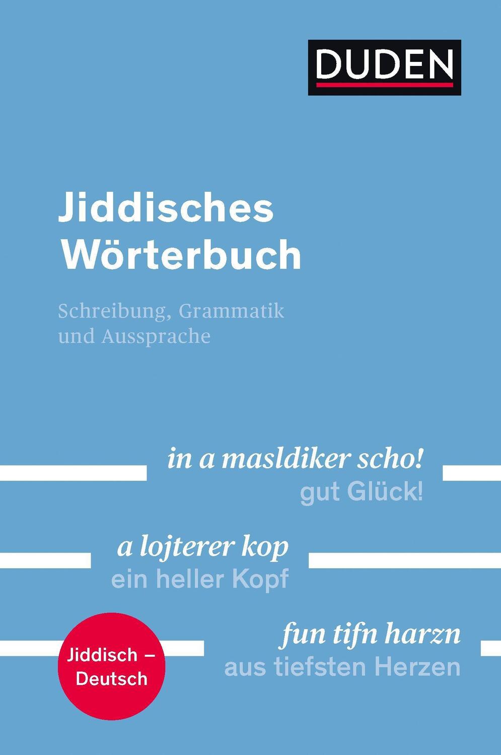 Cover: 9783411062430 | Duden - Jiddisches Wörterbuch | Simon Neuberg (u. a.) | Taschenbuch