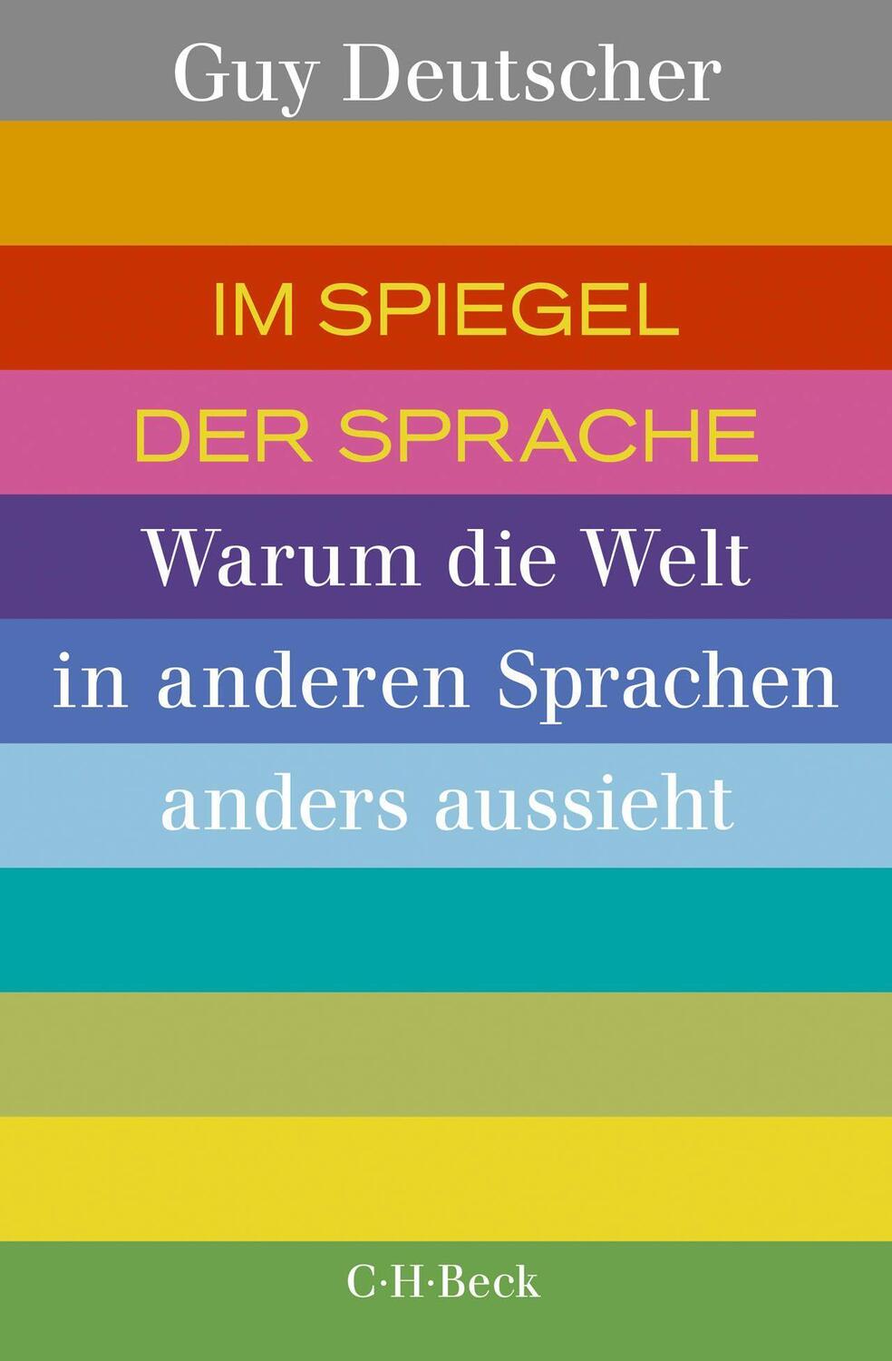 Cover: 9783406747663 | Im Spiegel der Sprache | Guy Deutscher | Taschenbuch | broschiert