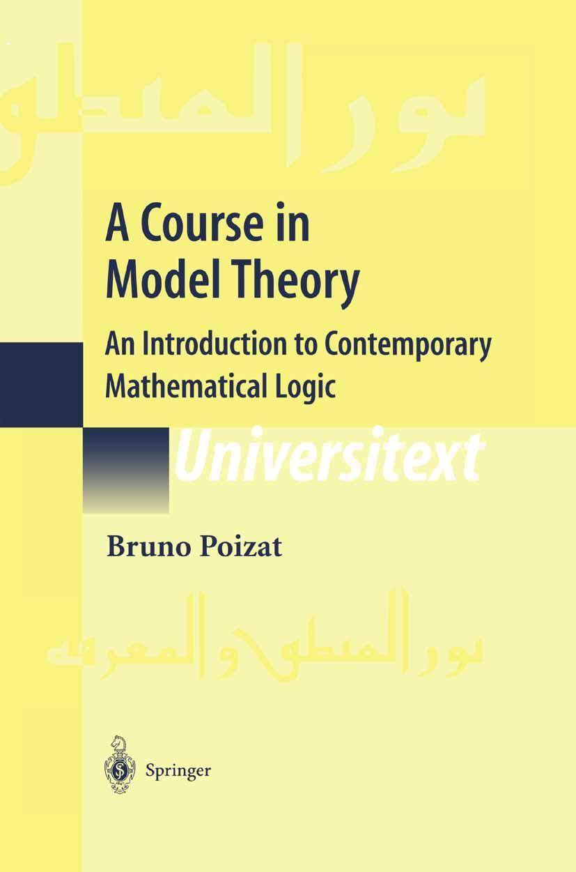 Cover: 9780387986555 | A Course in Model Theory | Bruno Poizat | Buch | Universitext | XXXI