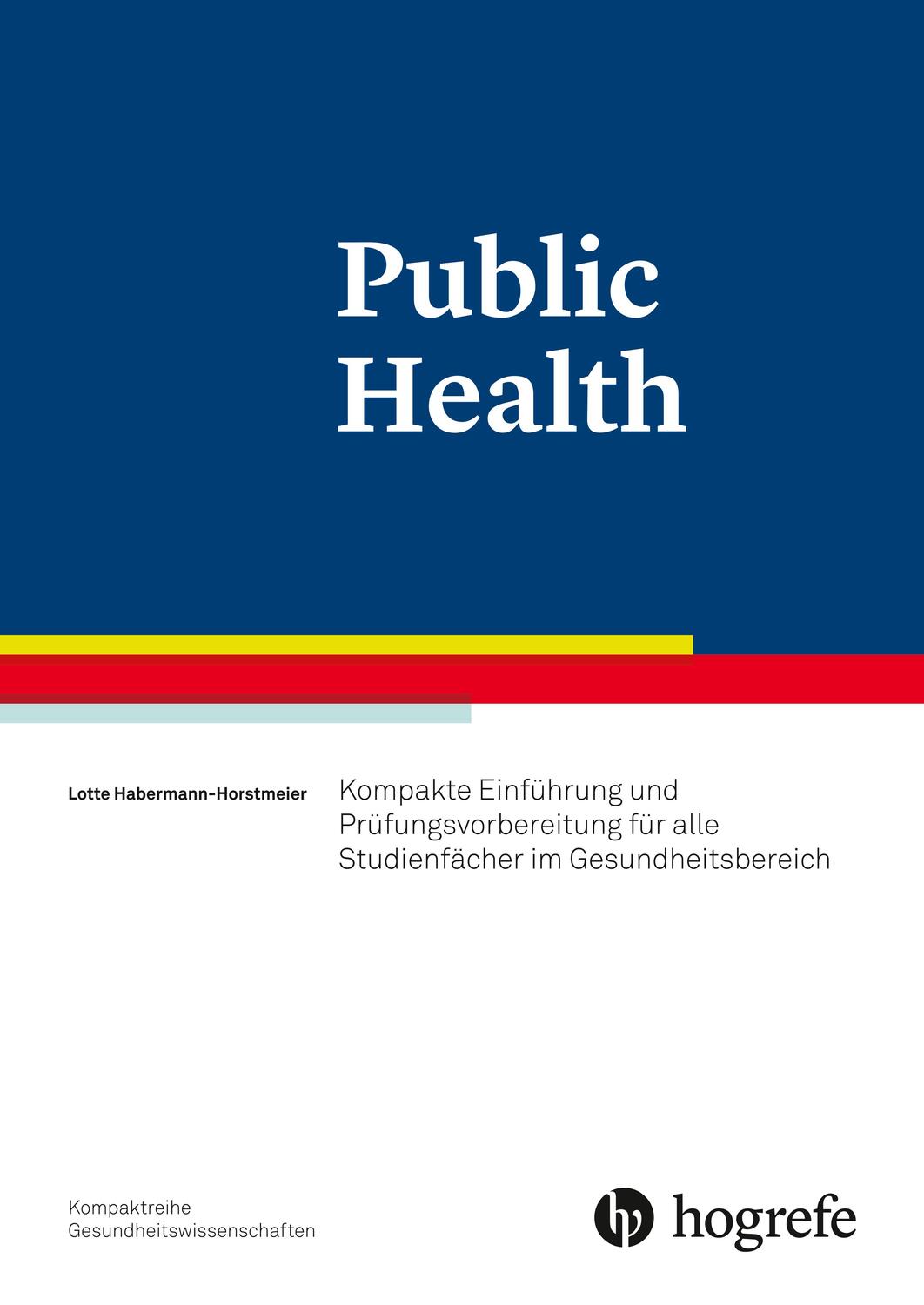 Cover: 9783456857060 | Public Health | Lotte Hebermann-Horstmeier | Taschenbuch | Deutsch