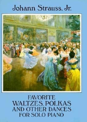 Cover: 9780486278513 | Favorite Waltzes Polkas And Other Dances | Johann Strauss | Buch