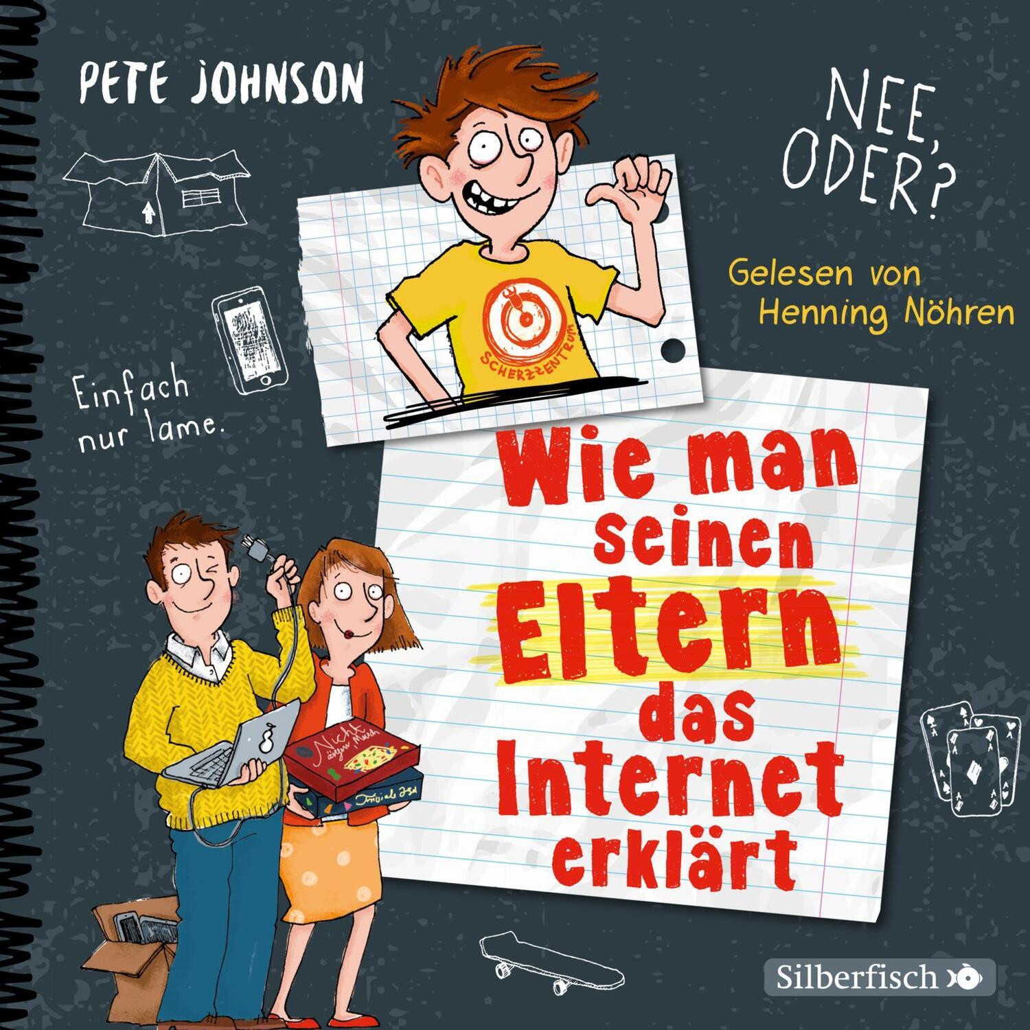 Cover: 9783745602548 | Wie man seinen Eltern das Internet erklärt (Eltern 4) | Pete Johnson