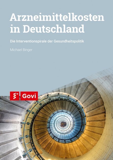 Cover: 9783774114234 | Arzneimittelkosten in Deutschland | Michael Binger | Buch | 101 S.