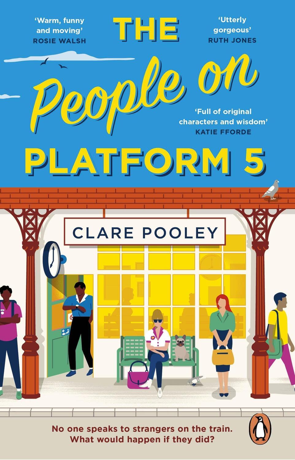 Cover: 9781804990971 | The People on Platform 5 | Clare Pooley | Taschenbuch | Englisch