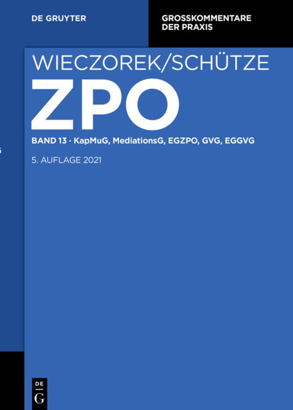 Cover: 9783110442984 | KapMuG, MediationsG, EGZPO, GVG, EGGVG | Buch | XXXV | Deutsch | 2021