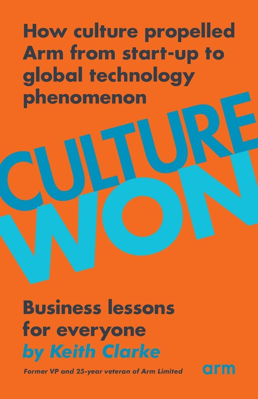 Cover: 9781803811420 | Culture Won | Keith Clarke | Taschenbuch | Paperback | Englisch | 2022