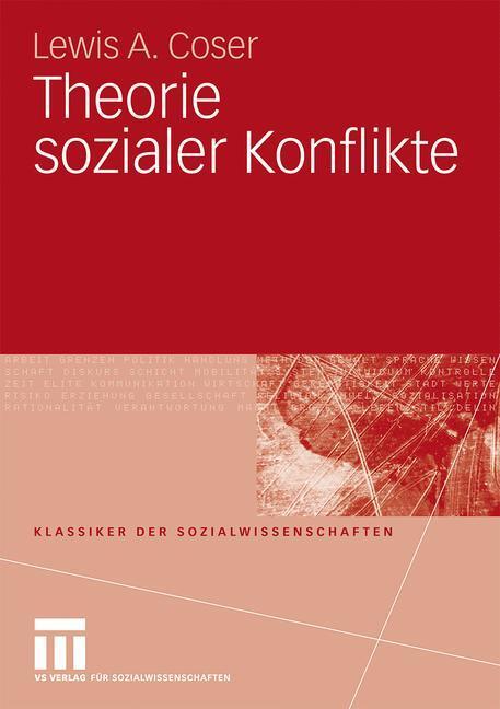 Cover: 9783531165820 | Theorie sozialer Konflikte | Lewis A. Coser | Taschenbuch