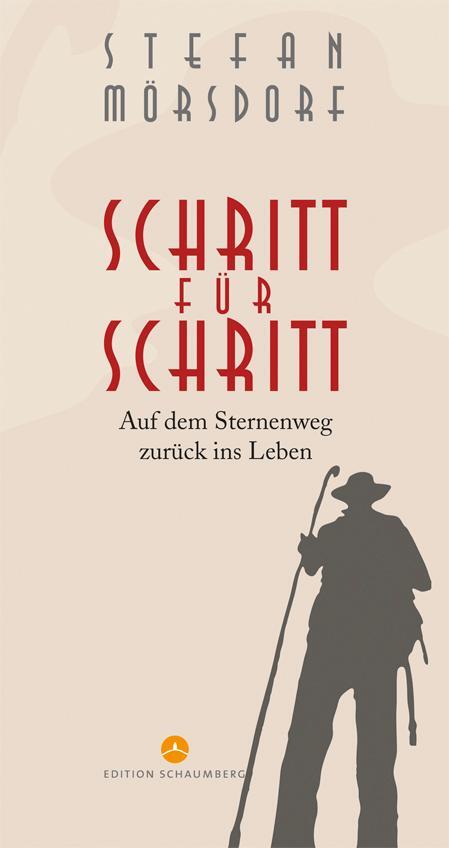 Cover: 9783941095502 | Schritt für Schritt | Auf dem Sternenweg zurück ins Leben | Mörsdorf