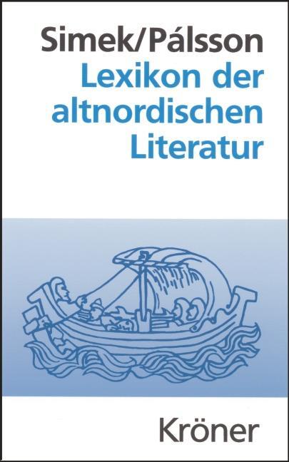Cover: 9783520490025 | Lexikon der altnordischen Literatur | Rudolf Simek (u. a.) | Buch