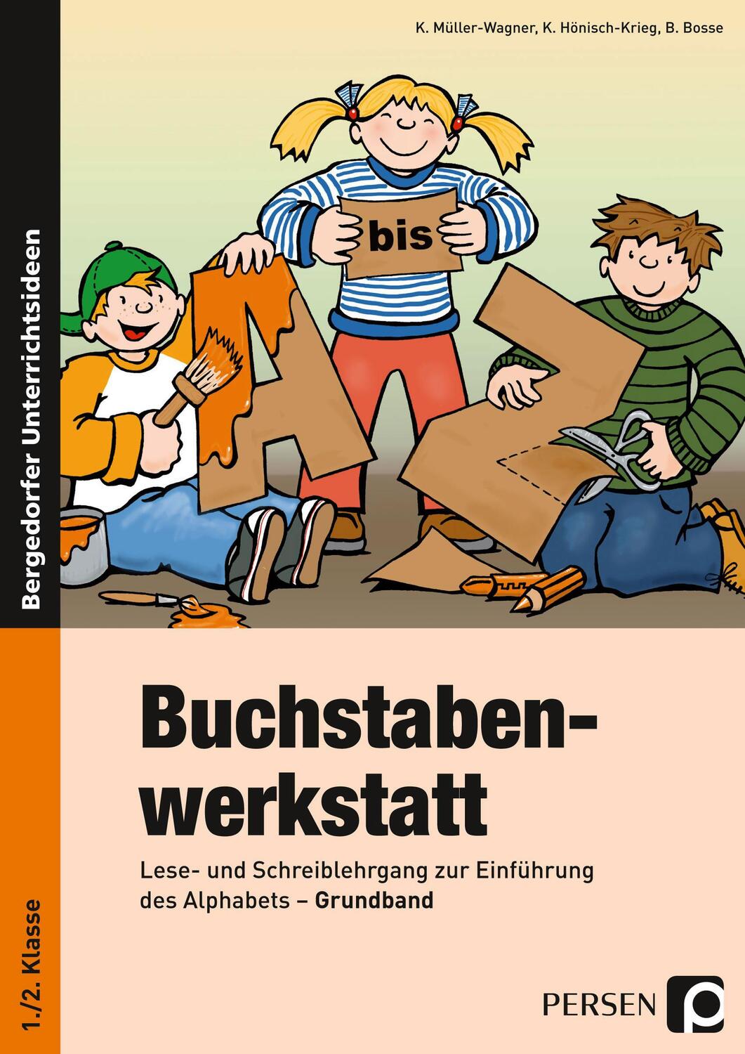 Cover: 9783834438409 | Buchstabenwerkstatt. Grundband | Katharina Müller-Wagner (u. a.)