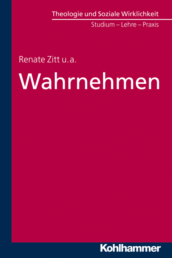 Cover: 9783170226456 | Wahrnehmen | Taschenbuch | 246 S. | Deutsch | 2013 | Kohlhammer