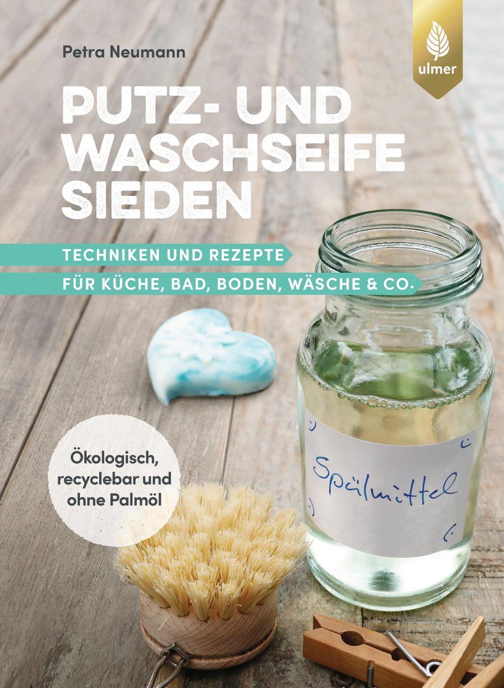 Cover: 9783818614355 | Putz- und Waschseife sieden | Petra Neumann | Taschenbuch | 128 S.