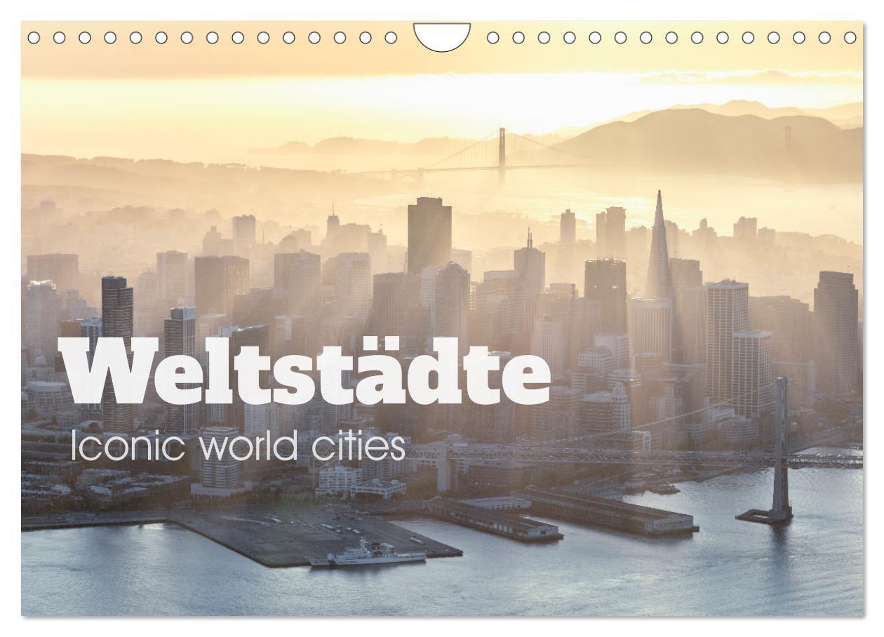 Cover: 9783675728523 | Weltstädte - Iconic world cities (Wandkalender 2024 DIN A4 quer),...