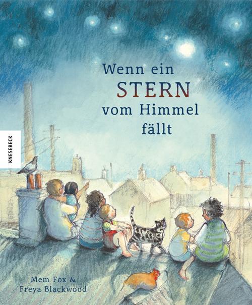 Cover: 9783957284501 | Wenn ein Stern vom Himmel fällt | Mem Fox | Buch | Deutsch | 2021