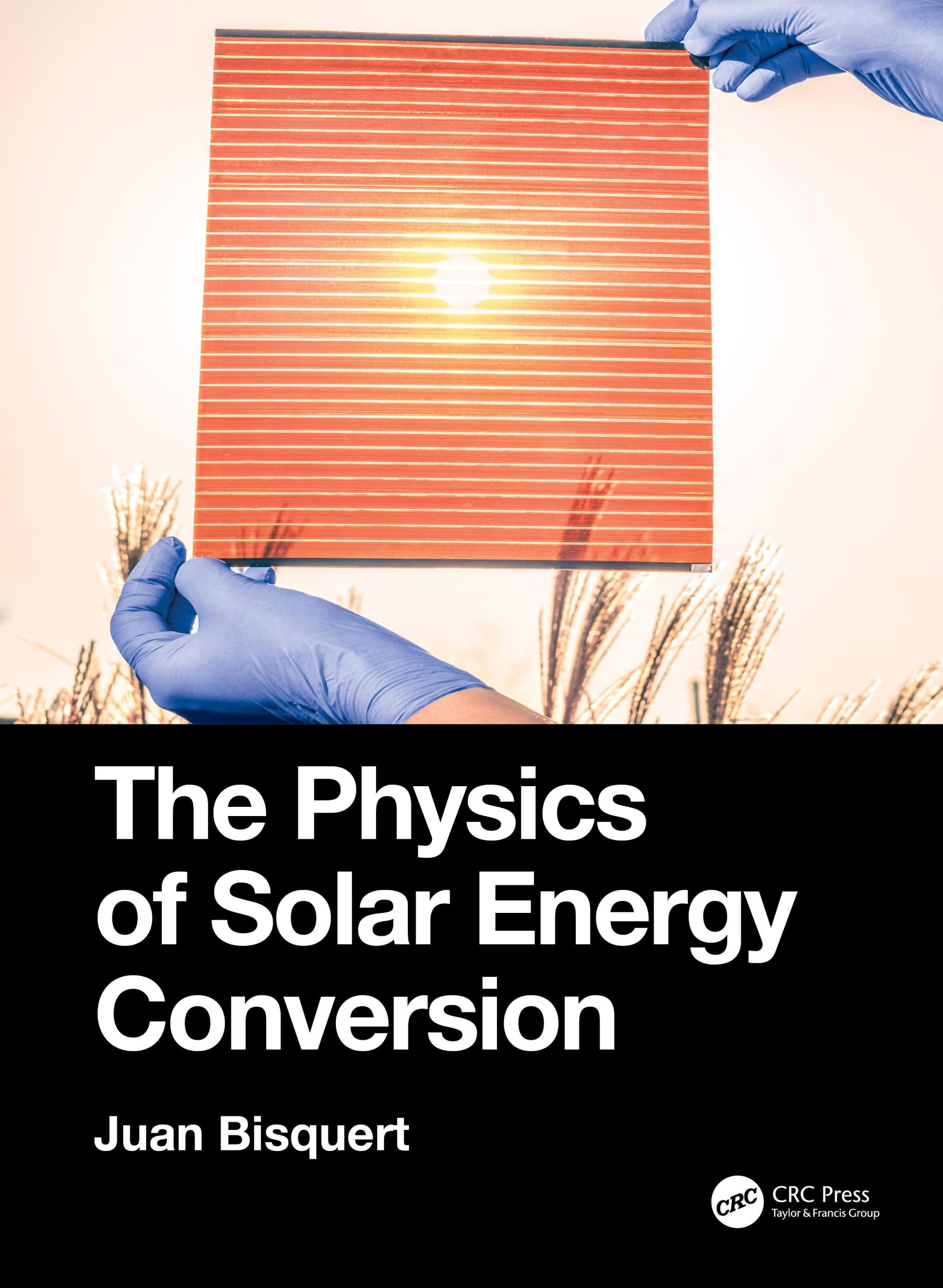 Cover: 9780367496029 | The Physics of Solar Energy Conversion | Juan Bisquert | Taschenbuch