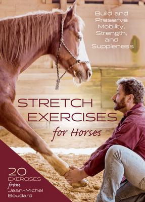 Cover: 9781646010936 | Stretch Exercises for Horses | Jean-Michel Boudard | Taschenbuch
