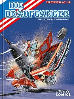 Cover: 9783946722472 | Die Draufgänger Integral 2 | Die Draufgänger Integral 2 | Duchâteau