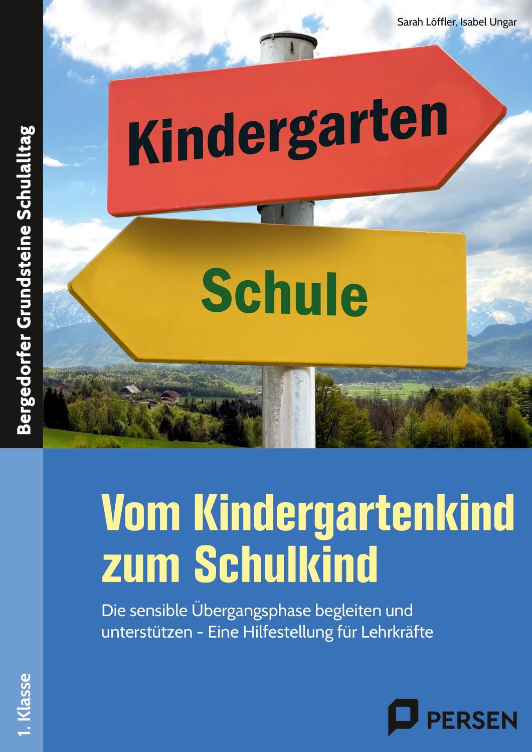 Cover: 9783403209355 | Vom Kindergartenkind zum Schulkind | Sarah Löffler (u. a.) | Broschüre
