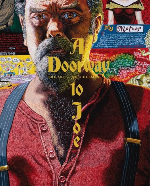 Cover: 9781683968702 | A Doorway to Joe | The Art of Joe Coleman | Joe Coleman | Buch | 2024