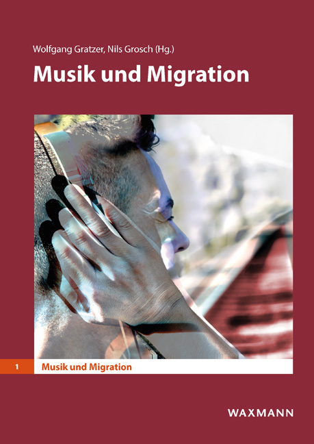 Cover: 9783830937128 | Musik und Migration | Wolfgang Gratzer (u. a.) | Taschenbuch | 288 S.