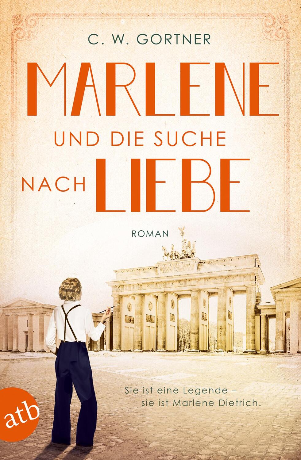 Cover: 9783746635064 | Marlene und die Suche nach Liebe | Roman | C. W. Gortner | Taschenbuch