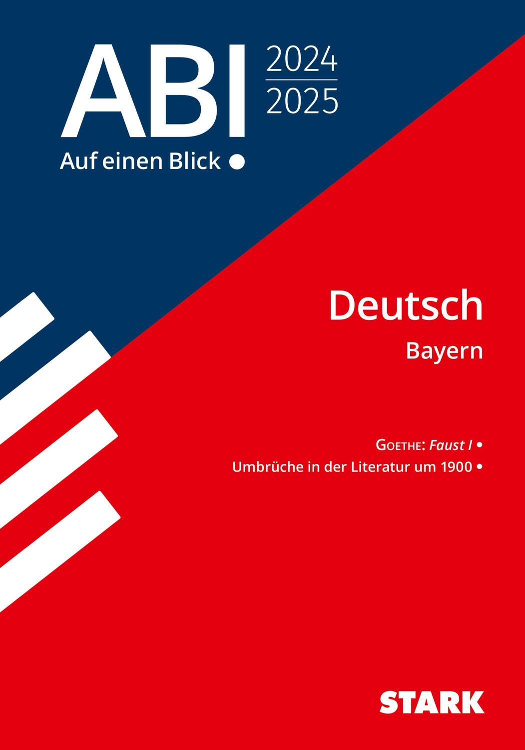 Cover: 9783849056100 | STARK Abi - auf einen Blick! Deutsch Bayern 2024/2025 | Taschenbuch