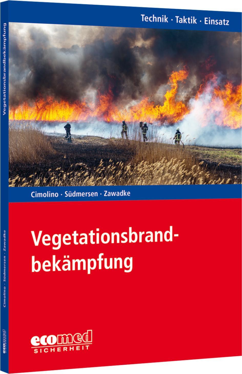 Cover: 9783609775081 | Vegetationsbrandbekämpfung | Reihe: Technik - Taktik - Einsatz | Buch