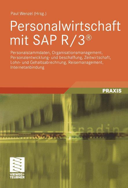 Cover: 9783528031602 | Personalwirtschaft mit SAP R/3® | Paul Wenzel | Taschenbuch | xvi