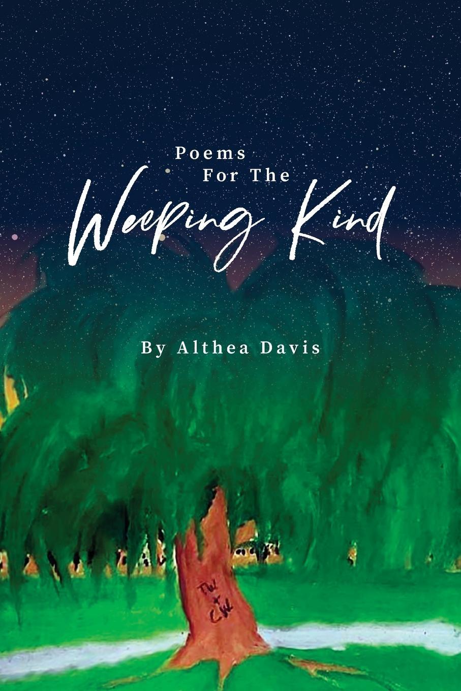 Cover: 9781088153437 | Poems For The Weeping Kind | Althea Davis | Taschenbuch | Paperback